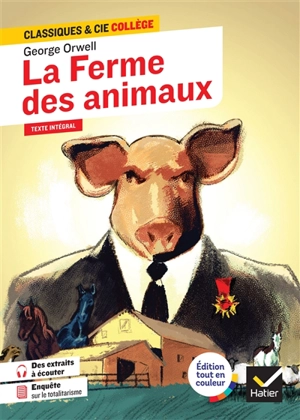 La ferme des animaux : 1945 : texte intégral - George Orwell