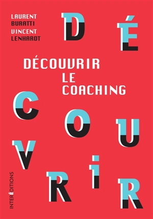 Découvrir le coaching - Laurent Buratti