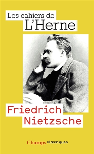 Friedrich Nietzsche - Cahiers de l'Herne (périodique)