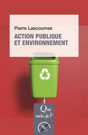 Action publique et environnement - Pierre Lascoumes