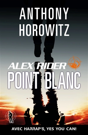 Alex Rider. Vol. 2. Point blanc - Anthony Horowitz