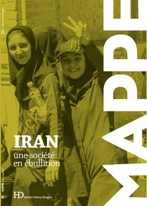 Iran : une société en ébullition