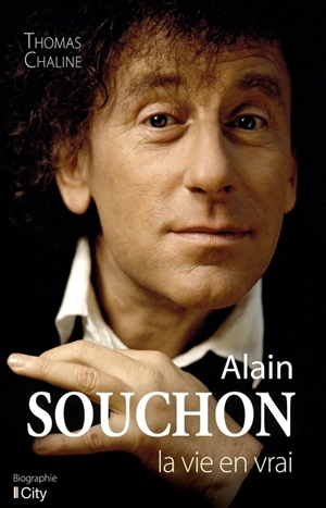 Alain Souchon : la vie en vrai - Thomas Chaline