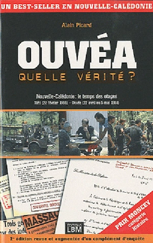 Ouvéa : quelle vérité ? - Alain Picard