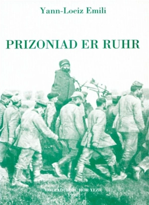 Prizoniad er Ruhr - Yann-Loeiz Emili