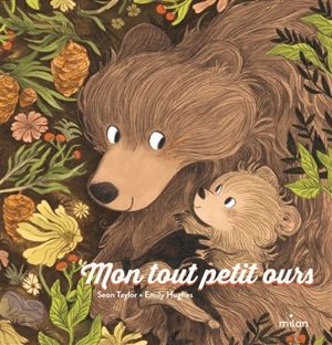 Mon tout petit ours - Sean Taylor