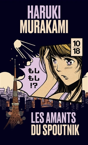 Les amants du Spoutnik - Haruki Murakami