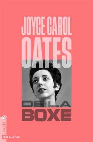 De la boxe - Joyce Carol Oates