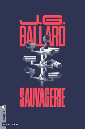 Sauvagerie - J.G. Ballard