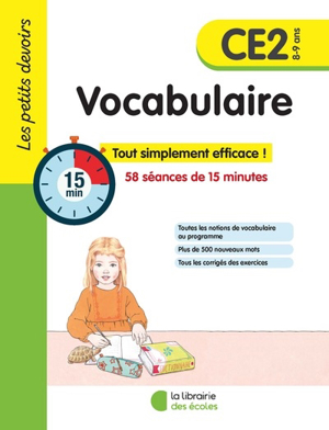 Vocabulaire ce2, 8-9 ans : 58 séances de 15 minutes : tout simplem... - Elisabeth Spiering