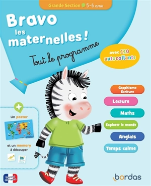 Bravo les maternelles ! : tout le programme : grande section, 5-6 ans - Aurélia Roire
