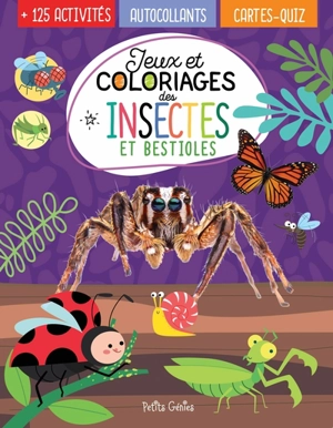 Jeux et coloriages des insectes et bestioles - Kim Huynh