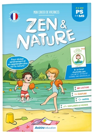 Mon cahier de vacances zen & nature : PS à la MS, 3-4 ans - Amandine Ravier