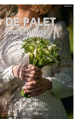 Rose et Virginie - Marie de Palet