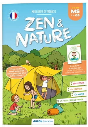 Mon cahier de vacances zen & nature : MS à la GS, 4-5 ans - Amandine Ravier