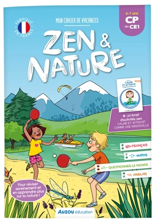 Mon cahier de vacances zen & nature : CP au CE1, 6-7 ans - Clémentine Thiberge