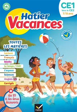 Hatier vacances, CE1 vers le CE2, 7-8 ans : toutes les matières : conforme aux programmes - Bénédicte Idiard