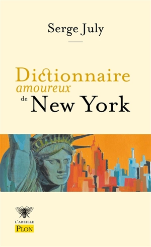 Dictionnaire amoureux de New York - Serge July