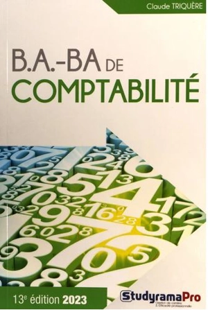 B.a.-ba de comptabilité : 2023 - Claude Triquère