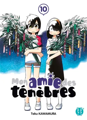 Mon amie des ténèbres. Vol. 10 - Taku Kawamura