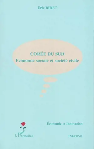 Corée du Sud : économie sociale et société civile - Eric Bidet