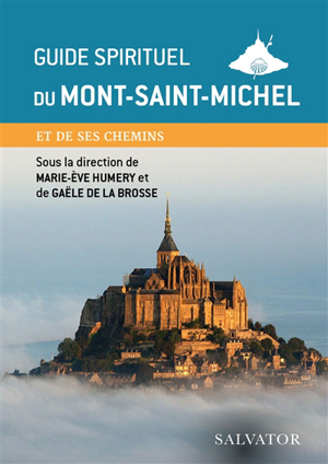 Guide touristique Le Mont-Saint-Michel