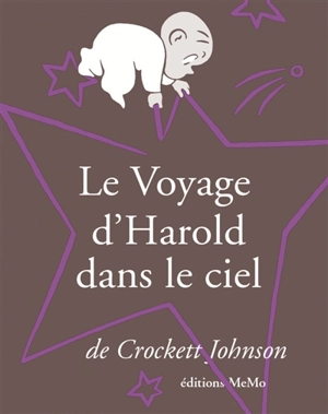 Le voyage d'Harold dans le ciel - Crockett Johnson