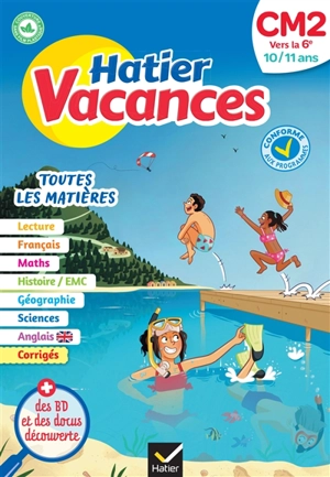 Hatier vacances, CM2 vers la 6e, 10-11 ans : toutes les matières : conforme aux programmes - Thomas Cambarot