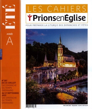 Les Cahiers de Prions en Eglise - 23 juillet-17 septembre - Collectif