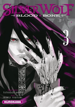 Silver Wolf : blood, bone. Vol. 3 - Tatsukazu Konda