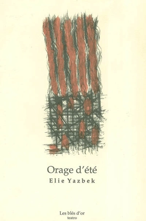 Orage d'été - Elie Yazbek