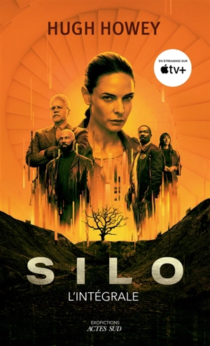 Silo : l'intégrale - Hugh Howey