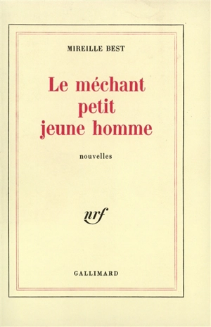 Le Méchant Petit Homme - Mireille Best