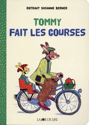 Tommy. Tommy fait les courses - Rotraut Susanne Berner