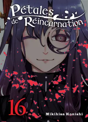 Pétales de réincarnation. Vol. 16 - Mikihisa Konishi