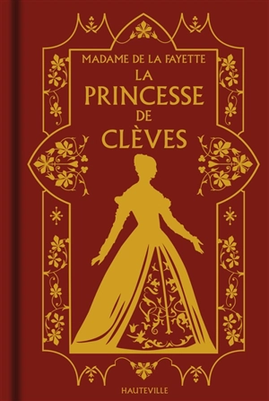 La princesse de Clèves - Madame de La Fayette