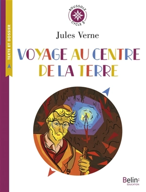 Voyage au centre de la Terre - Jules Verne