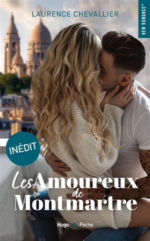 Les amoureux de Montmartre - Laurence Chevallier