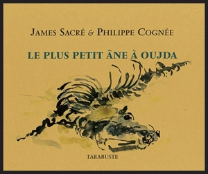 Le plus petit âne à Oujda - James Sacré