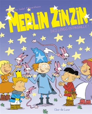 Merlin Zinzin. Vol. 2. Des lérus en pagaille ! - Marc Cantin