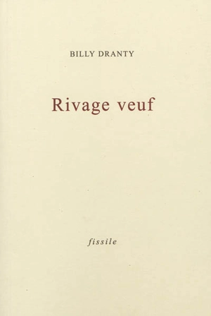 Rivage veuf - Billy Dranty