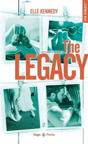 Off-campus. Vol. 5. The legacy - Elle Kennedy