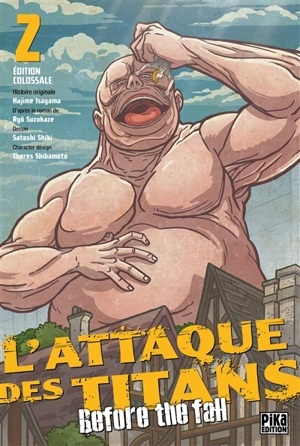 L'attaque des titans : before the fall : édition colossale. Vol. 2 - Hajime Isayama