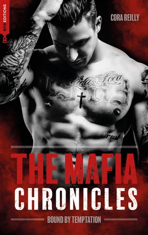 The mafia chronicles. Vol. 4. Bound by temptation - Cora Reilly