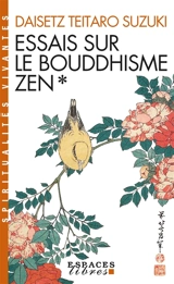 Essais sur le bouddhisme zen. Vol. 1 - Daisetsu Suzuki