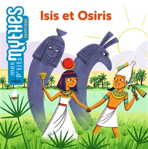 Isis et Osiris - Bénédicte Solle-Bazaille