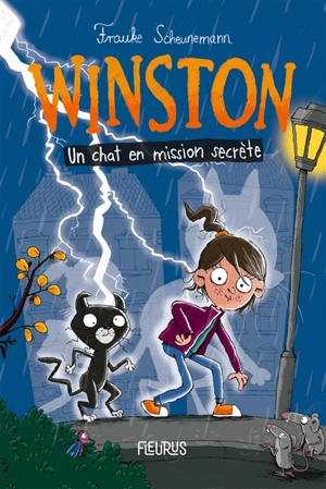 Winston. Vol. 1. Un chat en mission secrète - Frauke Scheunemann