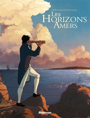 Les horizons amers - Laurent-Frédéric Bollée