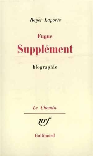 Fugue : supplément - Roger Laporte