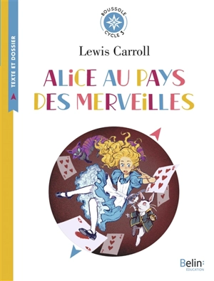 Alice au pays des merveilles - Lewis Carroll